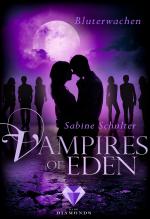 Cover-Bild Vampires of Eden: Bluterwachen (Der Spin-off zur romantischen Vampir-Reihe Melody of Eden)