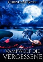 Cover-Bild Vampwolf die Vergessene
