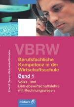 Cover-Bild VBRW - Volks- und Betriebswirtschaftslehre mit Rechnungswesen