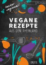 Cover-Bild Vegane Rezepte aus dem Rheinland