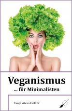 Cover-Bild Veganismus ... für Minimalisten
