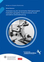 Cover-Bild Verbesserung der dynamischen Bahngenauigkeit kaskadiert geregelter Knickarmroboter durch semiaktive Gelenkdämpfung