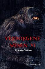 Cover-Bild Verborgene Wesen VI