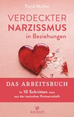 Cover-Bild Verdeckter Narzissmus in Beziehungen - Das Arbeitsbuch