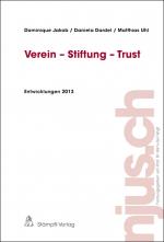 Cover-Bild Verein - Stiftung - Trust, Entwicklungen 2013