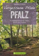 Cover-Bild Vergessene Pfade Pfalz