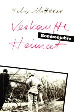 Cover-Bild Verkaufte Heimat. Bombenjahre