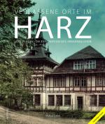 Cover-Bild Verlassene Orte im Harz