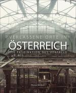 Cover-Bild Verlassene Orte in Österreich