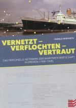 Cover-Bild Vernetzt - Verflochten - Vertraut