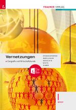 Cover-Bild Vernetzungen - Geografie und Wirtschaftskunde I BAFEP + TRAUNER-DigiBox