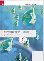 Cover-Bild Vernetzungen - Geografie und Wirtschaftskunde II HTL inkl. Übungs-CD-ROM