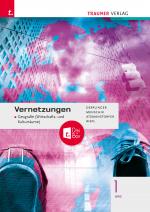 Cover-Bild Vernetzungen - Geografie (Wirtschafts- und Kulturräume) 1 HAS + TRAUNER-DigiBox