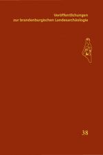 Cover-Bild Veröffentlichungen zur brandenburgischen Landesarchäologie. Veröffentlichungen... / Veröffentlichungen zur brandenburgischen Landesarchäologie