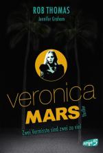 Cover-Bild Veronica Mars – Zwei Vermisste sind zwei zu viel