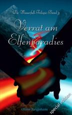 Cover-Bild Verrat am Elfenparadies (Special Edition)