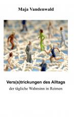 Cover-Bild Vers(s)trickungen des Alltags
