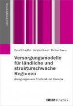 Cover-Bild Versorgungsmodelle für ländliche und strukturschwache Regionen