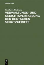 Cover-Bild Verwaltungs- und Gerichtsverfassung der deutschen Schutzgebiete