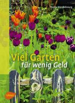 Cover-Bild Viel Garten für wenig Geld