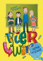 Cover-Bild Vier wie wir 1: retten die Schule!