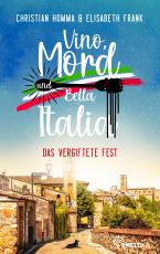 Cover-Bild Vino, Mord und Bella Italia! Folge 1: Das vergiftete Fest