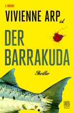 Cover-Bild Vivienne Arp ist der Barrakuda
