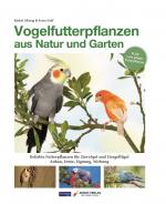 Cover-Bild Vogelfutterpflanzen aus Natur und Garten