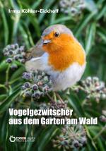 Cover-Bild Vogelgezwitscher aus dem Garten am Wald