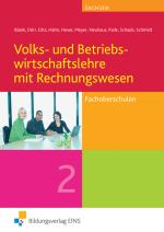 Cover-Bild Volks- und Betriebswirtschaftslehre mit Rechnungswesen / Volks- und Betriebswirtschaftslehre mit Rechnungswesen für Fachoberschulen in Sachsen