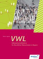 Cover-Bild Volkswirtschaftslehre für Berufliche Oberschulen in Bayern
