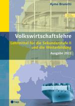 Cover-Bild Volkswirtschaftslehre (Print inkl. eLehrmittel, Neuauflage 2023)