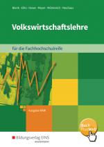 Cover-Bild Volkswirtschaftslehre / Volkswirtschaftslehre - Ausgabe für die Höhere Berufsfachschule Nordrhein-Westfalen