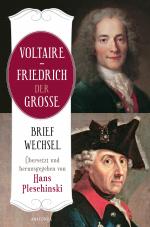 Cover-Bild Voltaire - Friedrich der Große. Briefwechsel