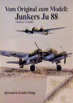 Cover-Bild Vom Original zum Modell: Ju 88
