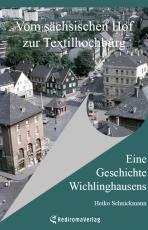 Cover-Bild Vom sächsischen Hof zur Textilhochburg