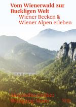 Cover-Bild Vom Wienerwald zur Buckligen Welt