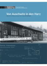 Cover-Bild Von Auschwitz in den Harz. Sinti und Roma im KZ-Mittelbau-Dora