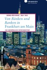 Cover-Bild Von Bänken und Banken in Frankfurt am Main