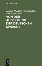 Cover-Bild Von der Ausbildung der deutschen Sprache