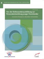 Cover-Bild Von der Doktorandenausbildung zur Personalentwicklung junger Forschender