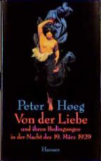 Cover-Bild Von der Liebe und ihren Bedingungen in der Nacht des 19. März 1929
