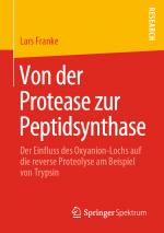 Cover-Bild Von der Protease zur Peptidsynthase