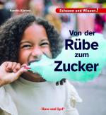 Cover-Bild Von der Rübe zum Zucker