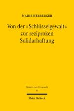Cover-Bild Von der "Schlüsselgewalt" zur reziproken Solidarhaftung