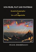 Cover-Bild Von Feuer, Flut und Finsternis