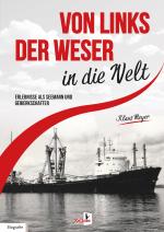 Cover-Bild Von links der Weser in die Welt