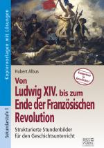 Cover-Bild Von Ludwig XIV bis zum Ende der Französischen Revolution