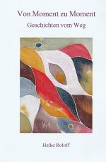 Cover-Bild Von Moment zu Moment