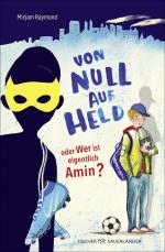 Cover-Bild Von Null auf Held oder Wer ist eigentlich Amin?